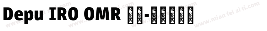 Depu IRO OMR 下载字体转换